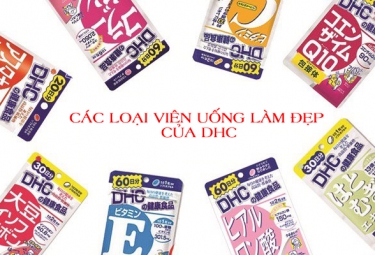 Tổng hợp các loại viên uống làm đẹp của DHC